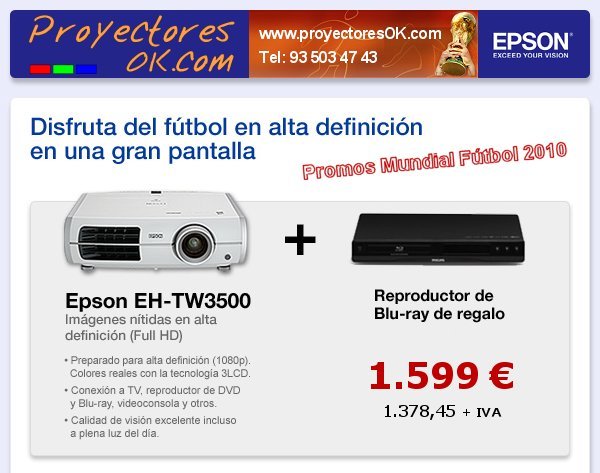 Promoción Epson TW3500 
con reproductor Blu-ray de regalo
