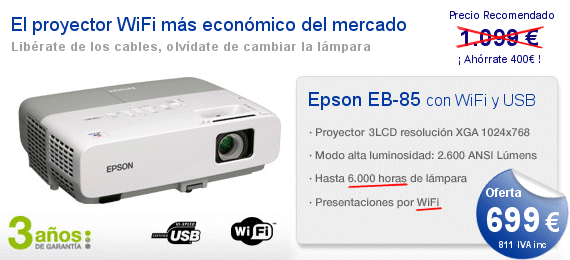 Oferta Proyector WiFi 
Epson EB-85, proyector wireless